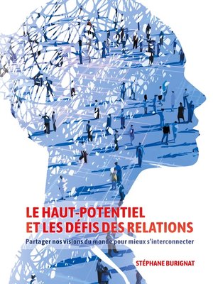 cover image of Le Haut-Potentiel et les défis des relations